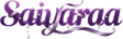 Saiyaraa Logo 9